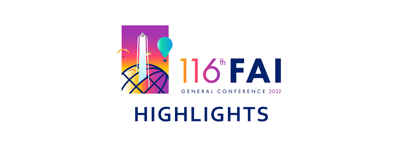 116th FAI General Conference 2022 Highlights World Air Sports Federation